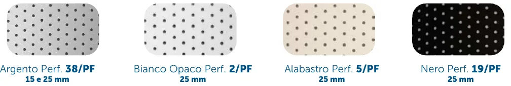 Lamelle perforate: Argento, Bianco Opaco, Alabastro e Nero